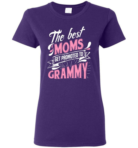 Best Moms Get Promoted To Grammy Grandmother Christmas Gift Women Tee - Purple / M