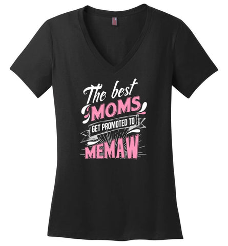 Best Moms Get Promoted To Grandmother Grandmother Christmas Gift Ladies V-Neck - Black / M