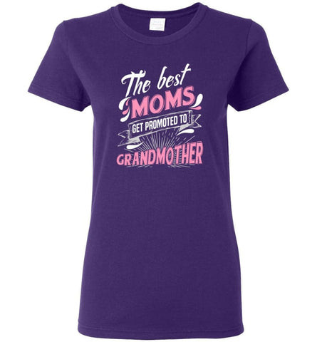 Best Moms Get Promoted To Grandmother Grandmother Christmas Gift Women Tee - Purple / M