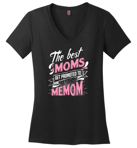 Best Moms Get Promoted To Mamaw Grandmother Christmas Gift Ladies V-Neck - Black / M