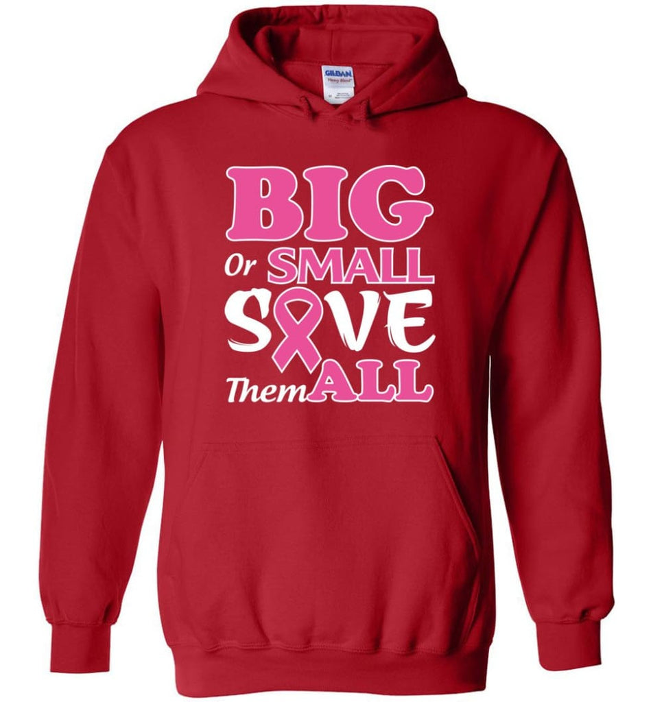 Big Or Small Save Them All Hoodie - Red / M