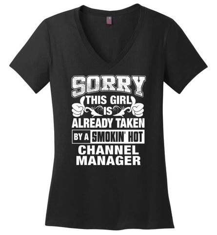 BIOPHYSICIST Shirt Sorry This Girl Is Already Taken By A Smokin’ Hot Ladies V-Neck - Black / M - 13