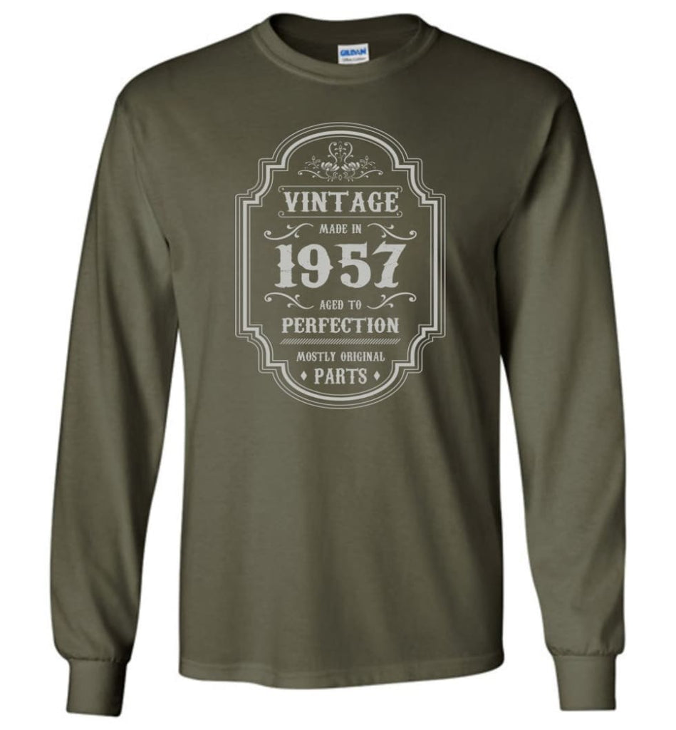 Birthday Gift Vintage Made In 1957 Age to Perfection Long Sleeve T-Shirt - Military Green / M
