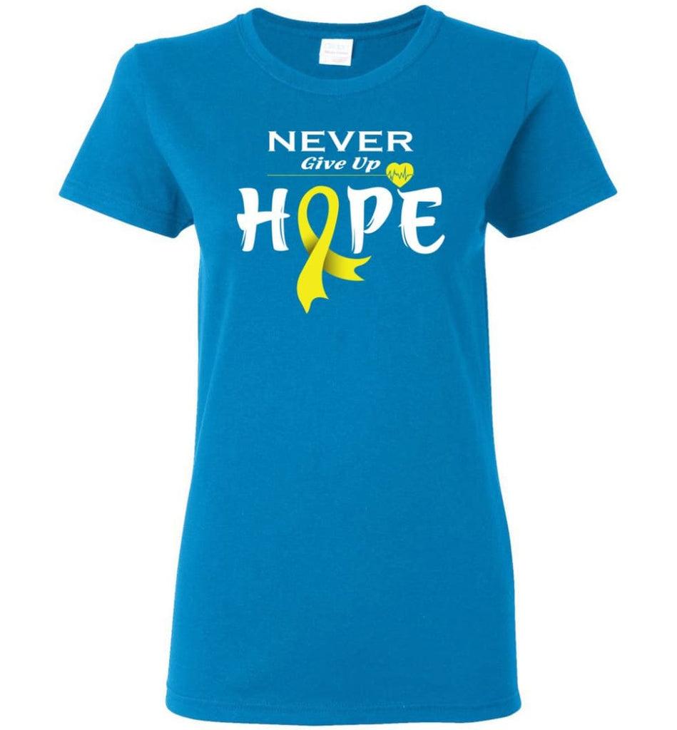 Bladder Cancer Awareness Never Give Up Hope Women Tee - Sapphire / M