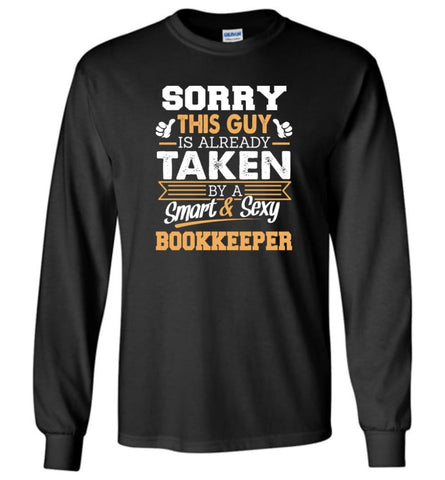 Bookkeeper Shirt Cool Gift for Boyfriend Husband or Lover - Long Sleeve T-Shirt - Black / M