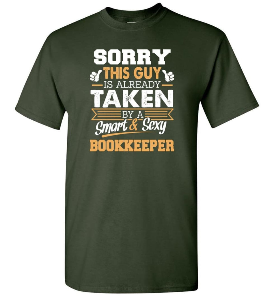 Bookkeeper Shirt Cool Gift for Boyfriend Husband or Lover - Short Sleeve T-Shirt - Forest Green / S
