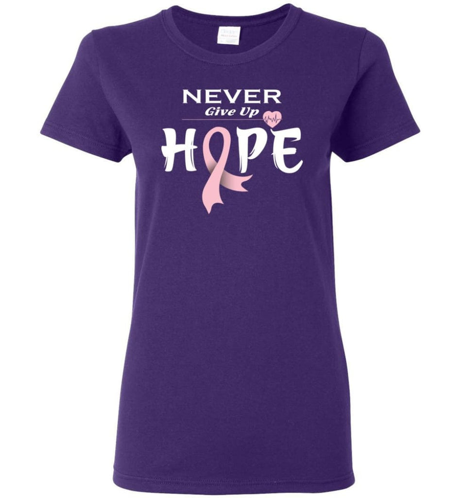 Breast Cancer Awareness Never Give Up Hope Women Tee - Purple / M
