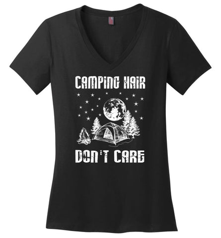 Camping Hair Don’t Care Shirt Funny Camping T Shirts Ladies V-Neck - Black / M - womens apparel