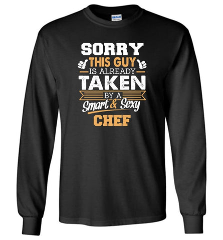 Chef Shirt Cool Gift for Boyfriend Husband or Lover - Long Sleeve T-Shirt - Black / M