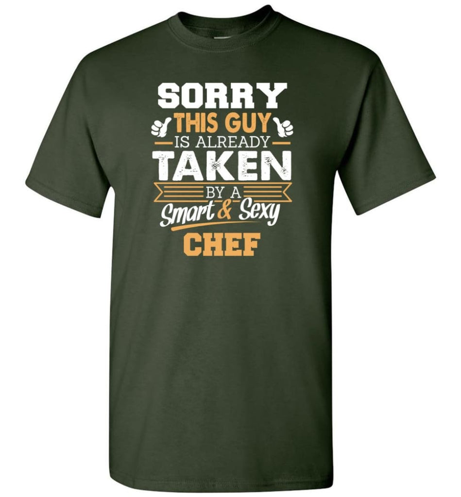 Chef Shirt Cool Gift for Boyfriend Husband or Lover - Short Sleeve T-Shirt - Forest Green / S