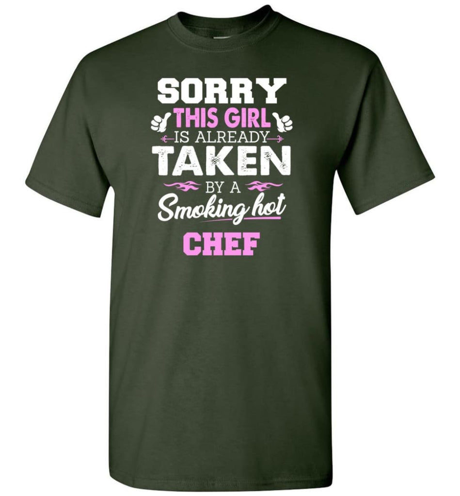 Chef Shirt Cool Gift for Girlfriend Wife or Lover - Short Sleeve T-Shirt - Forest Green / S