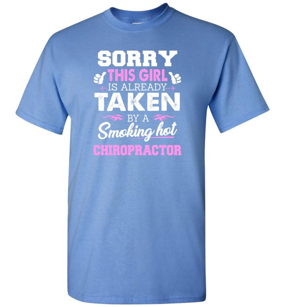Chiropractor Shirt Cool Gift for Girlfriend Wife or Lover - Short Sleeve T-Shirt - Carolina Blue / S