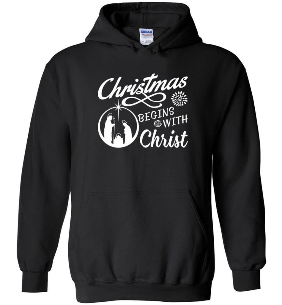 Christmas Begins With Christ Hoodie - Black / M