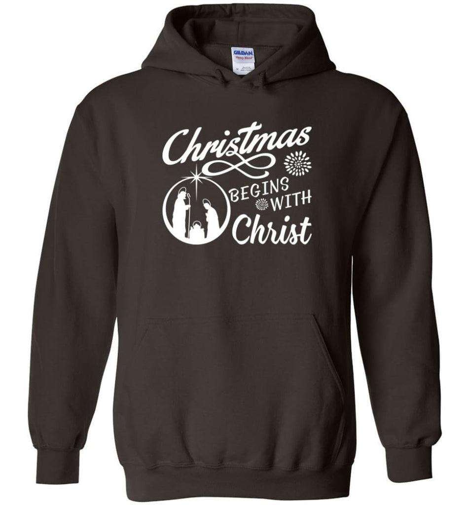Christmas Begins With Christ Hoodie - Dark Chocolate / M
