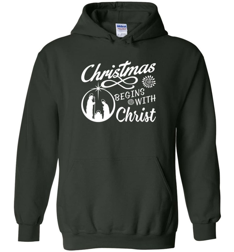 Christmas Begins With Christ Hoodie - Forest Green / M