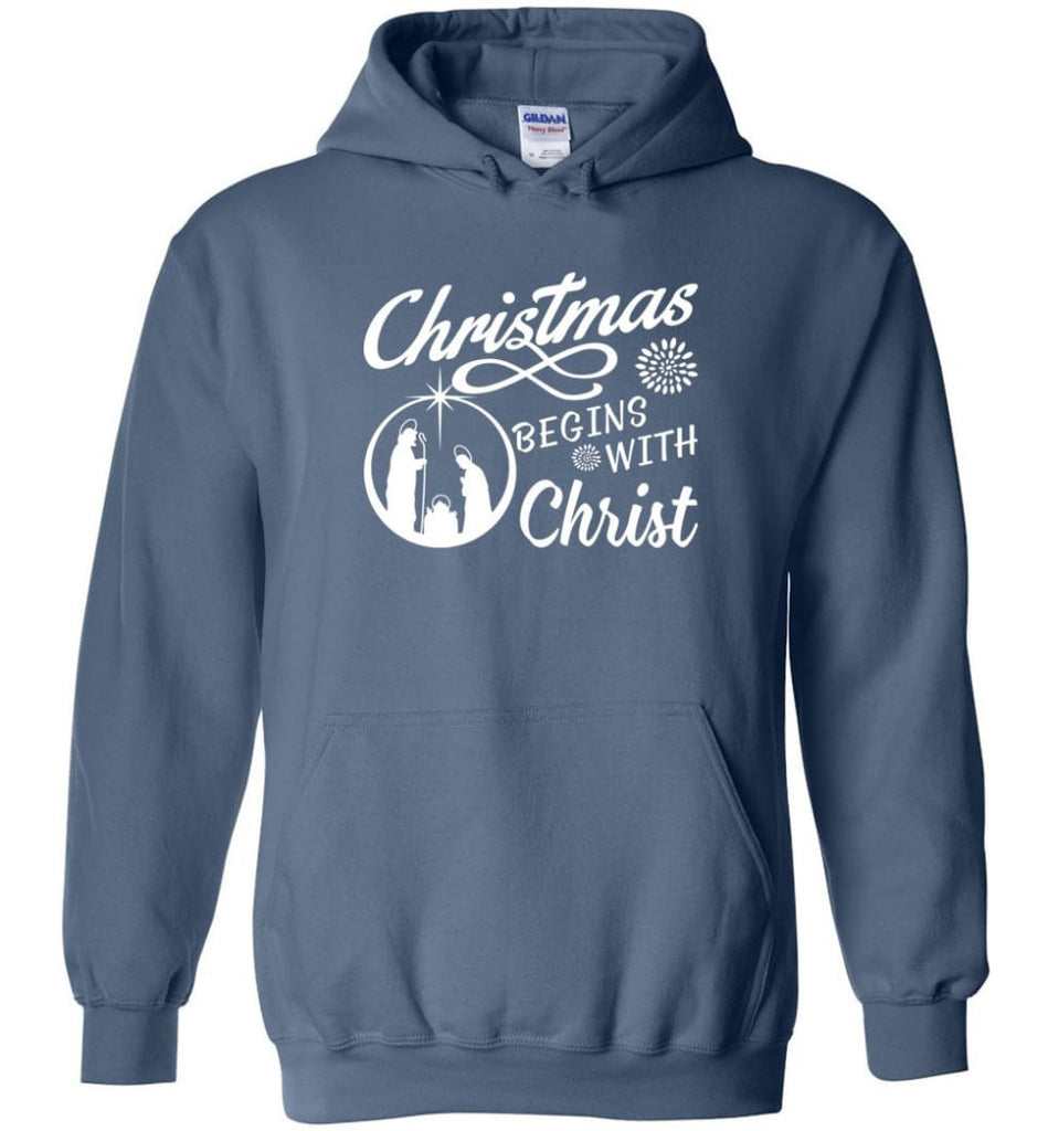 Christmas Begins With Christ Hoodie - Indigo Blue / M