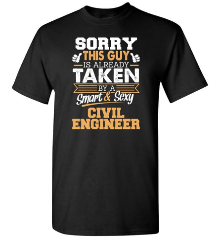 Civil Engineer Shirt Cool Gift for Boyfriend Husband or Lover - Short Sleeve T-Shirt - Black / S
