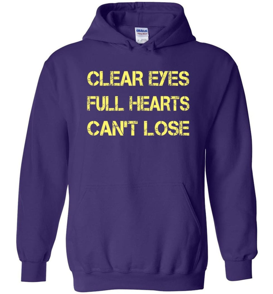 Clear Eyes Full Hearts Can’t Lose - Hoodie - Purple / M