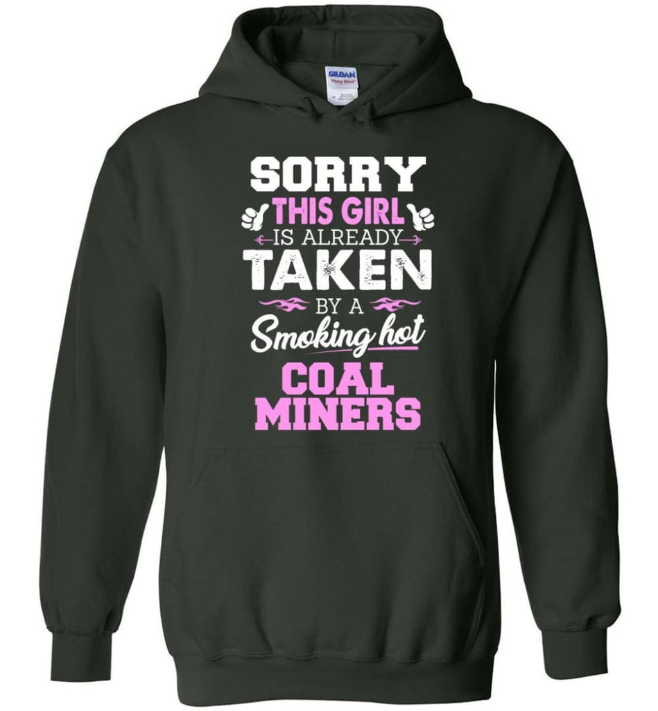 Coal Miners Shirt Cool Gift for Girlfriend Wife or Lover - Hoodie - Forest Green / M