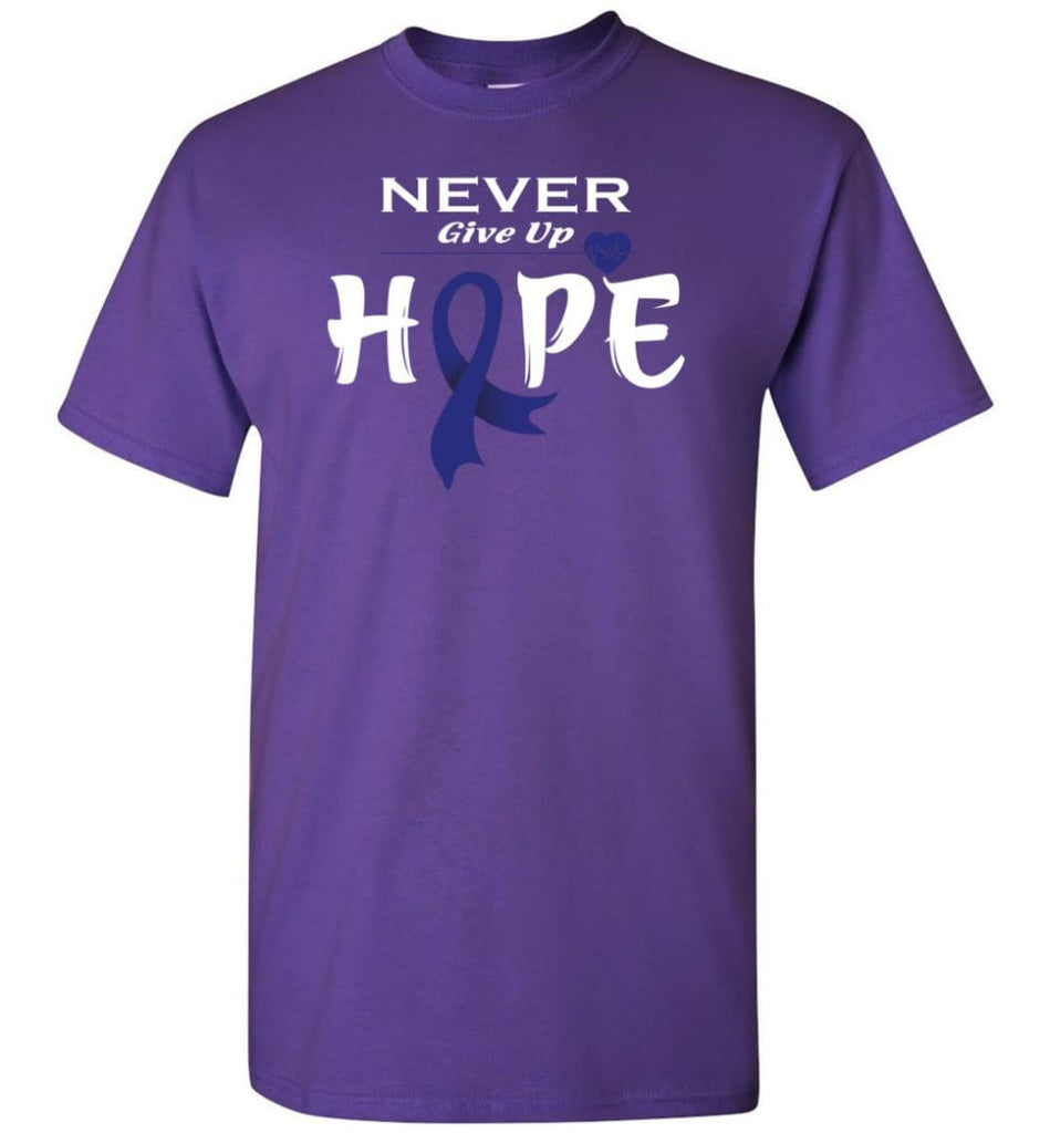 Colon Cancer Awareness Never Give Up Hope T-Shirt - Purple / S
