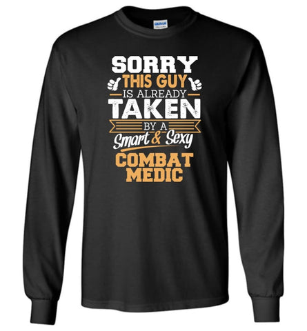 Combat Medic Shirt Cool Gift for Boyfriend Husband or Lover - Long Sleeve T-Shirt - Black / M