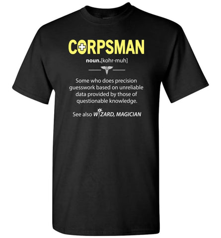 Corpsman Definition Funny Noun Corpsman Job T-Shirt - Black / S