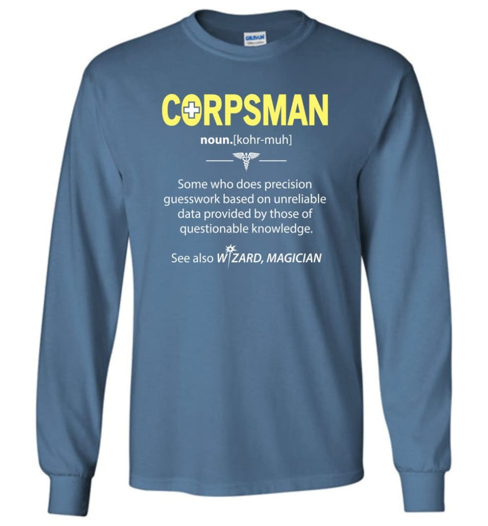 Corpsman Definition - Long Sleeve T-Shirt - Indigo Blue / M