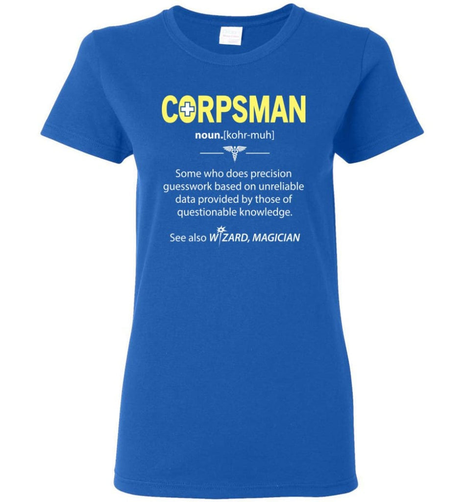 Corpsman Definition Women Tee - Royal / M