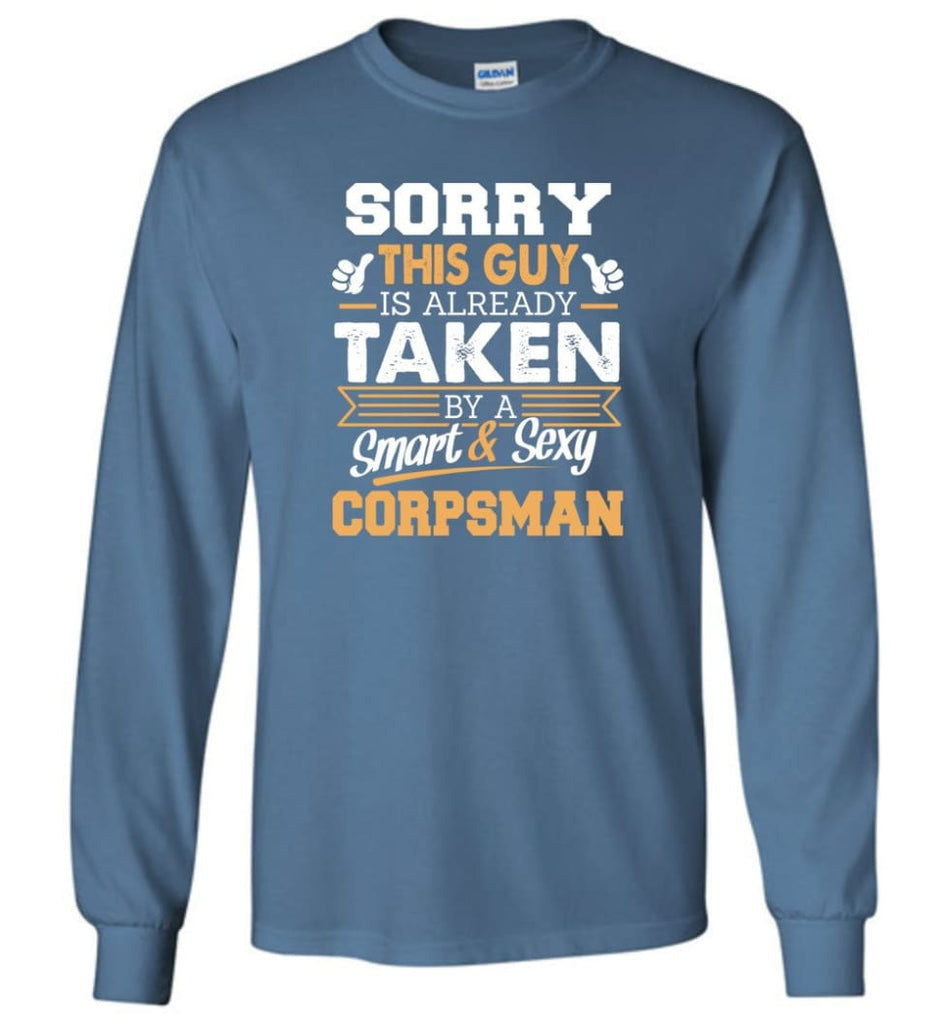 Corpsman Shirt Cool Gift for Boyfriend Husband or Lover - Long Sleeve T-Shirt - Indigo Blue / M