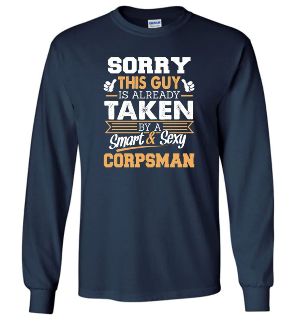 Corpsman Shirt Cool Gift for Boyfriend Husband or Lover - Long Sleeve T-Shirt - Navy / M