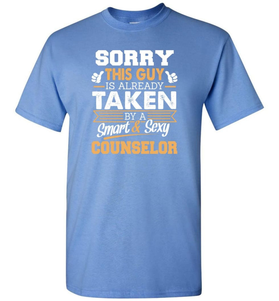 Counselor Shirt Cool Gift for Boyfriend Husband or Lover - Short Sleeve T-Shirt - Carolina Blue / S