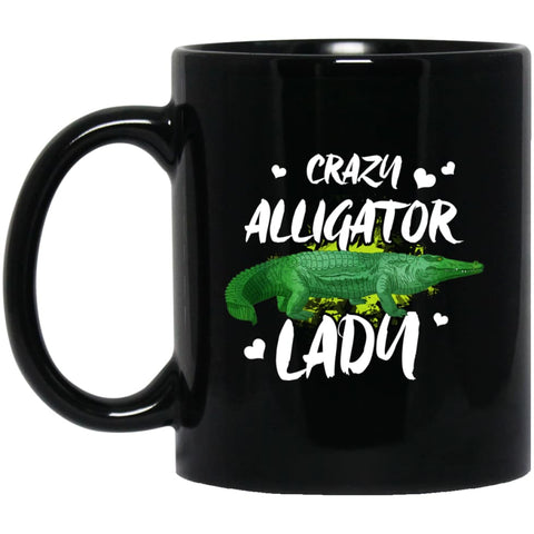 Crazy Alligator Lady 11 oz Black Mug - Black / One Size - Drinkware