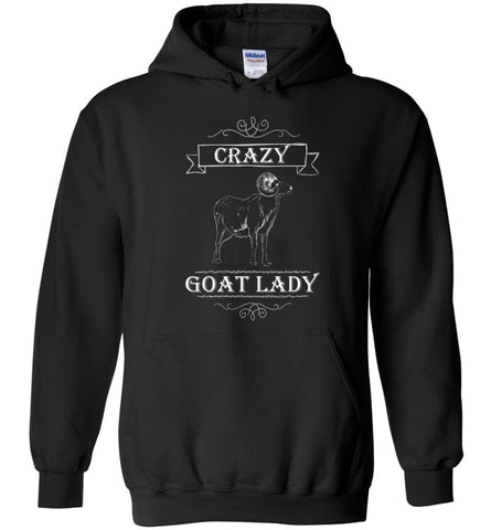 Crazy Goat Lady Funny Gift Shirt for Goat Lovers - Hoodie - Black / M