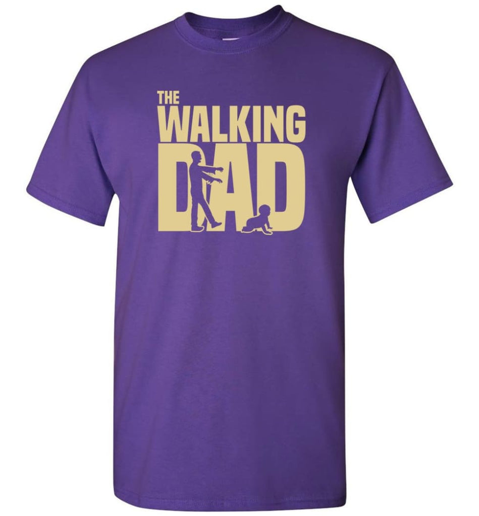Dad Gift Shirt For Father’s Day The Walking Dad - Short Sleeve T-Shirt - Purple / S