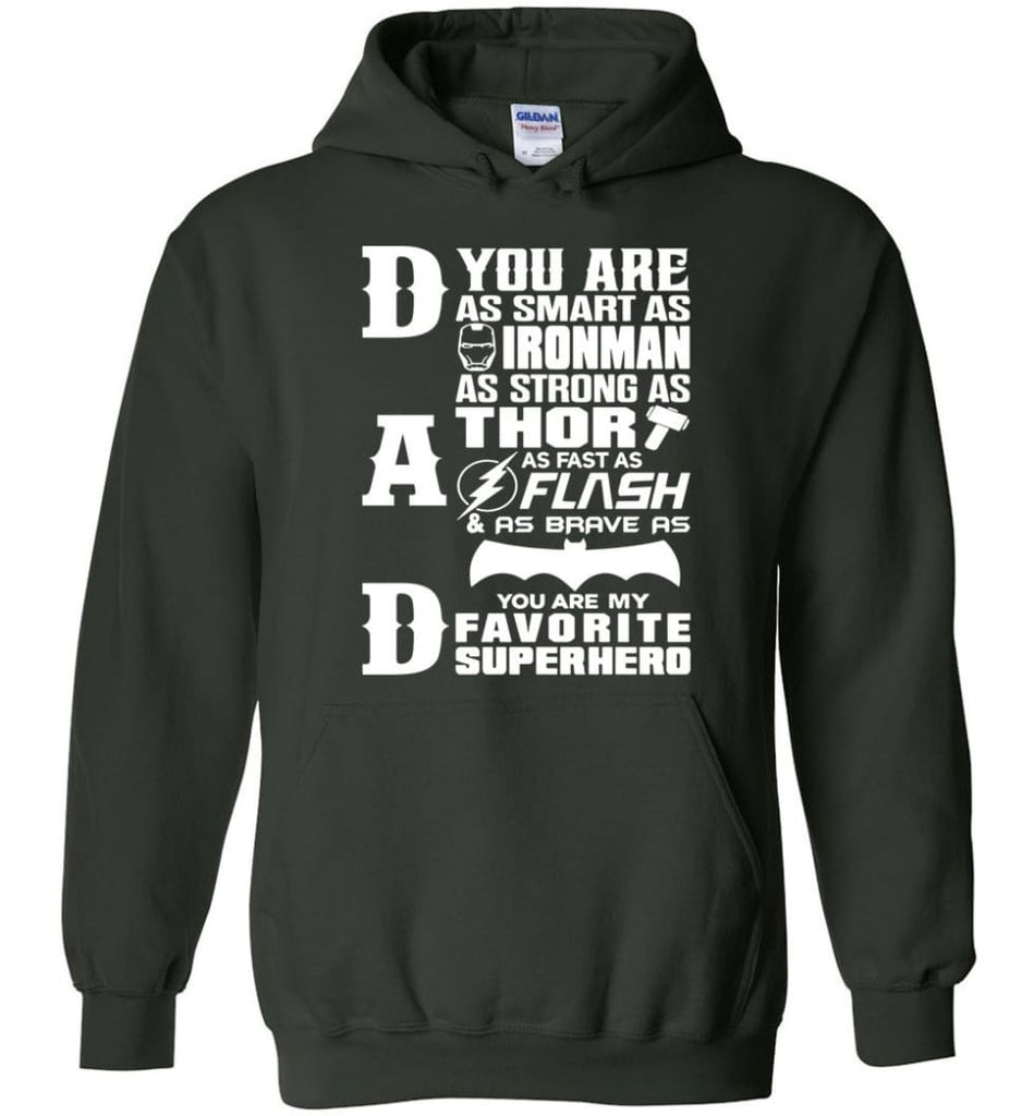 Dad Our Favourite Superhero Funny Fathers Day Shirt Hoodie - Forest Green / M