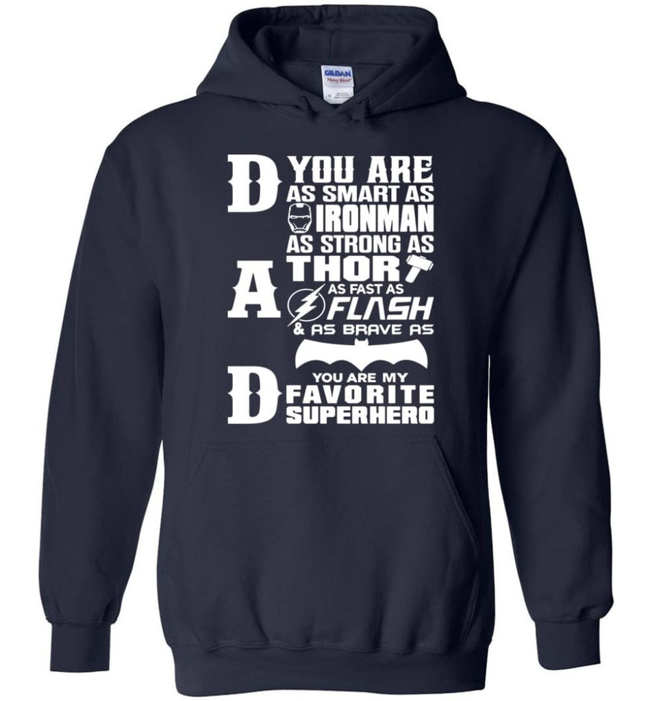 Dad Our Favourite Superhero Funny Fathers Day Shirt Hoodie - Navy / M