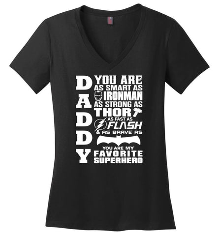 Dad Our Favourite Superhero Funny Fathers Day Shirt Ladies V-Neck - Black / M