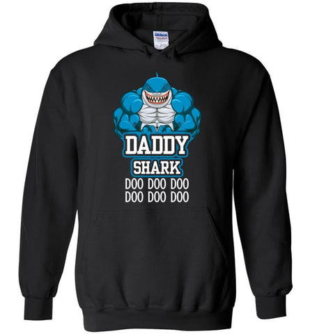 Daddy Shark Doo Doo Doo - Hoodie - Black / M - Hoodie