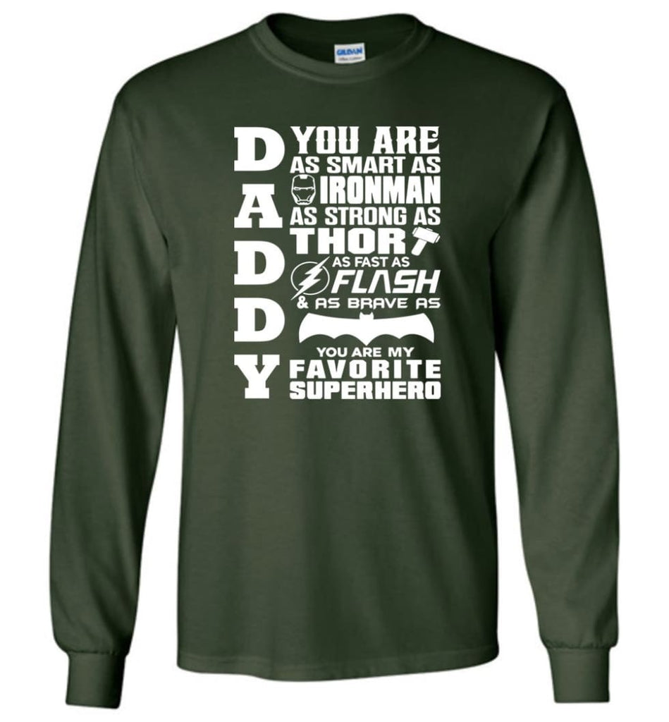 Daddy Superhero Shirt Daddy Shirt For Father’s Day Long Sleeve - Forest Green / M
