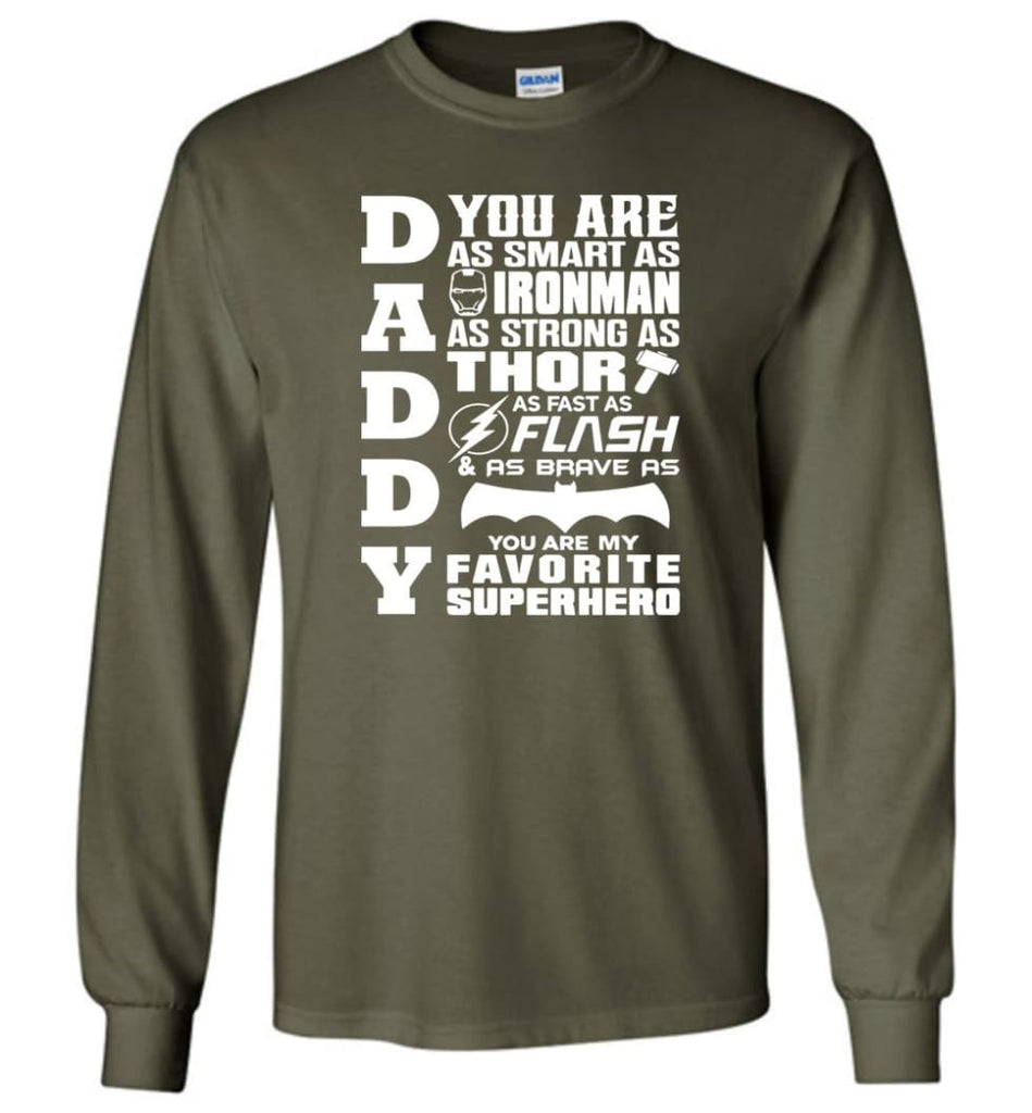 Daddy Superhero Shirt Daddy Shirt For Father’s Day Long Sleeve - Military Green / M