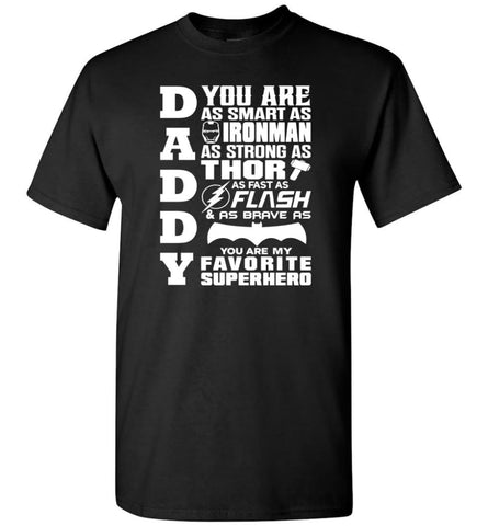 Daddy Superhero Shirt Daddy Shirt For Father’s Day - Short Sleeve T-Shirt - Black / S
