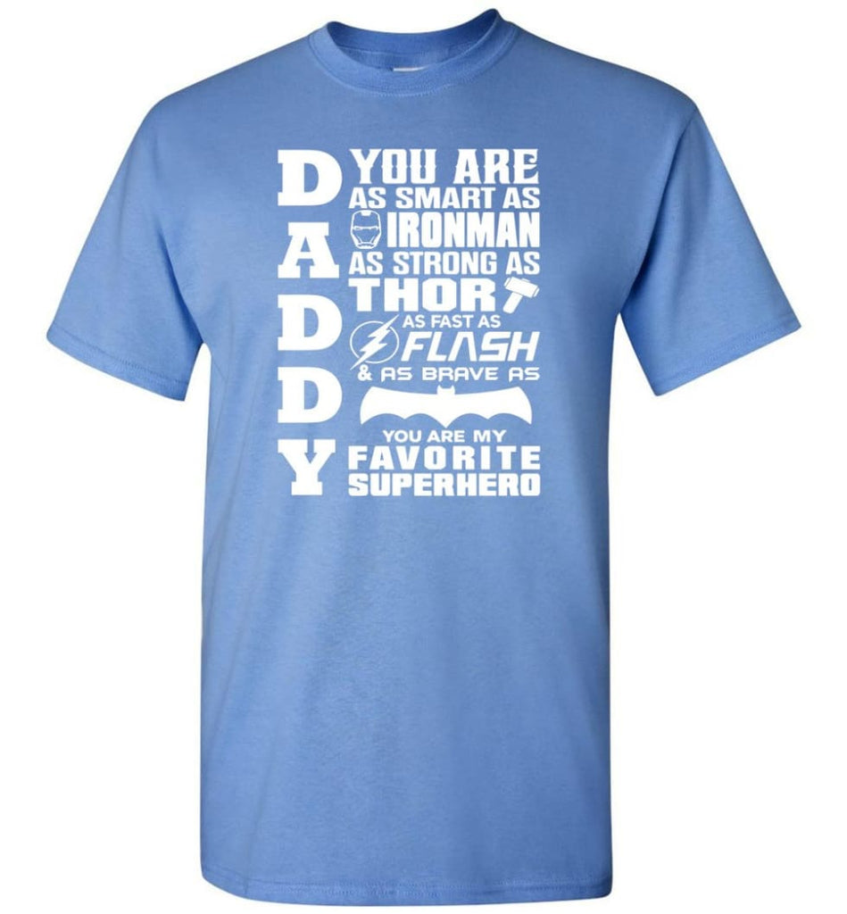 Daddy Superhero Shirt Daddy Shirt For Father’s Day - Short Sleeve T-Shirt - Carolina Blue / S