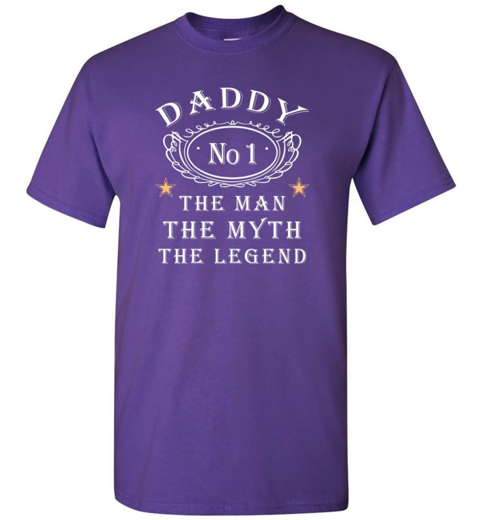 Daddy The Man Myth The Legend Dads Gift for Christmas T-Shirt - Purple / S