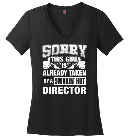 DESIGNER Shirt Sorry This Girl Is Already Taken By A Smokin’ Hot Ladies V-Neck - Black / M - 9