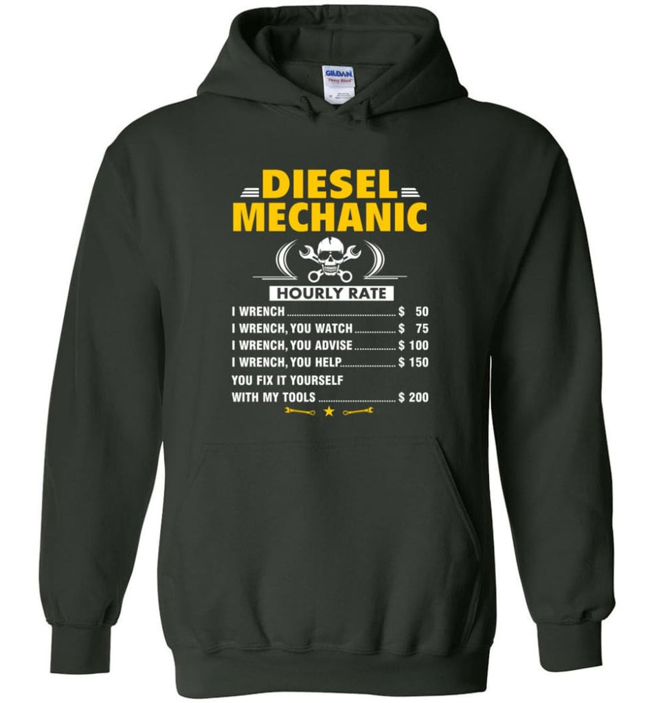 Diesel Mechanic Hourly Rate Hoodie - Forest Green / M