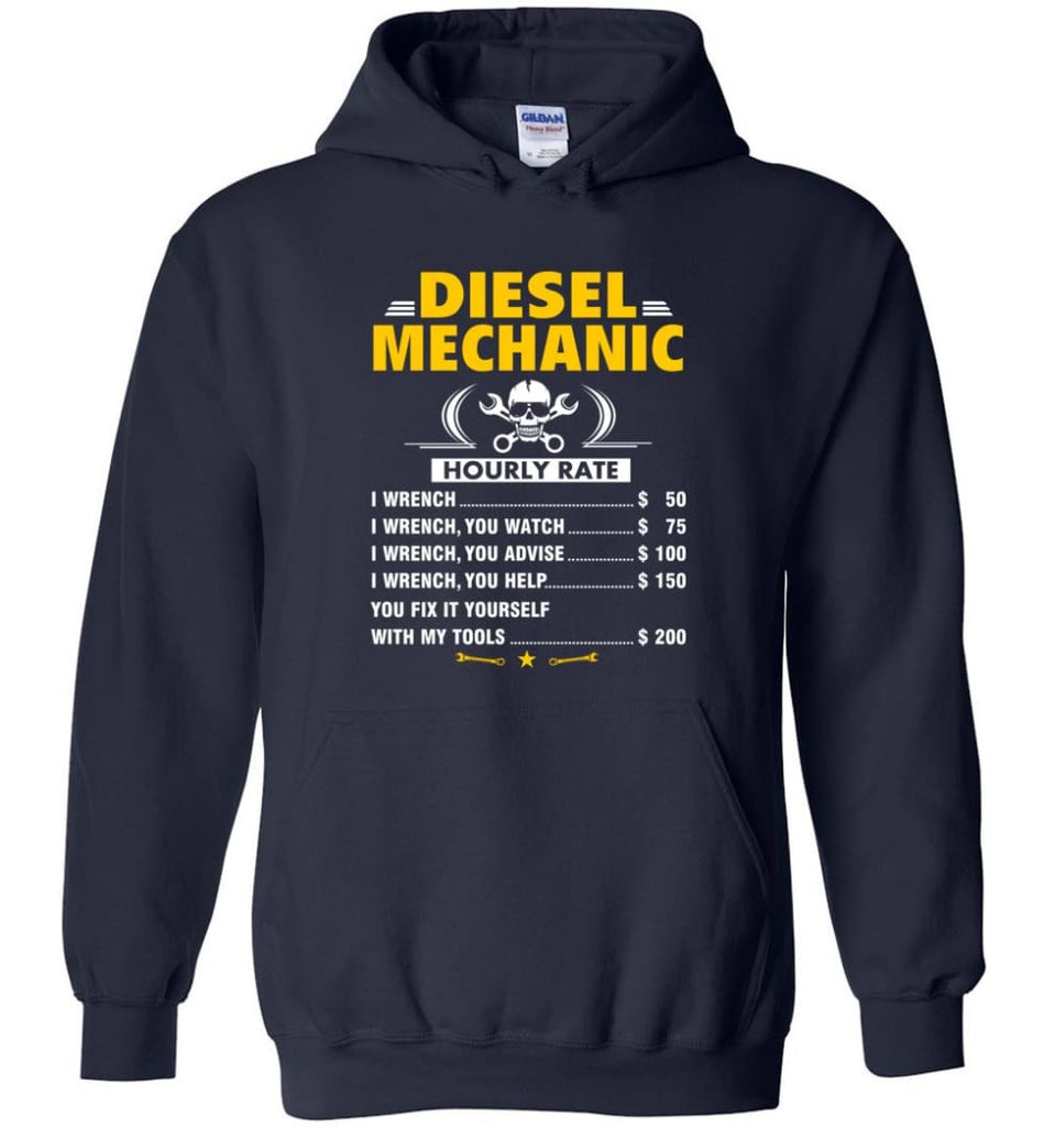 Diesel Mechanic Hourly Rate Hoodie - Navy / M