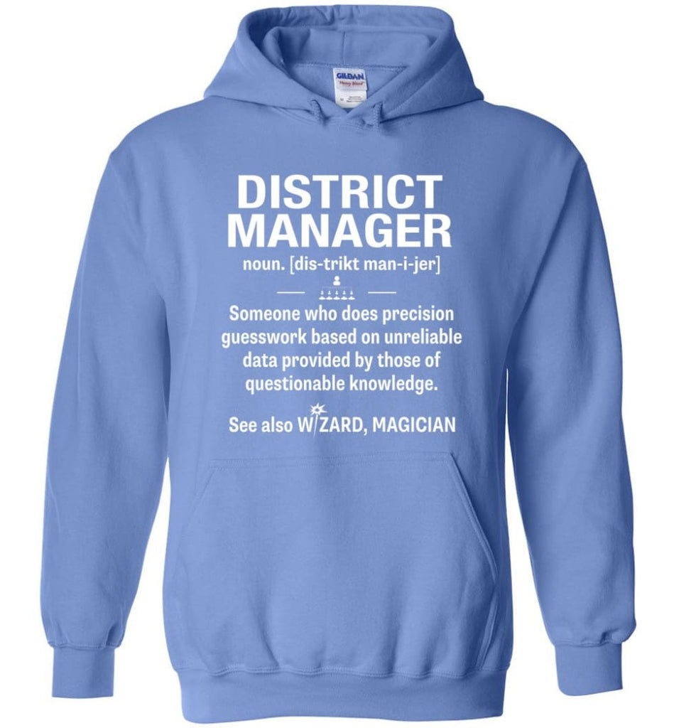 District Manager Definition Meaning Hoodie - Carolina Blue / M