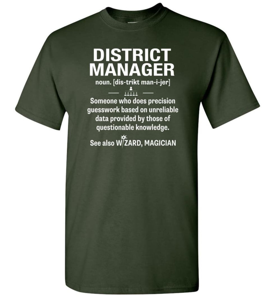 District Manager Definition Meaning - Short Sleeve T-Shirt - Forest Green / S