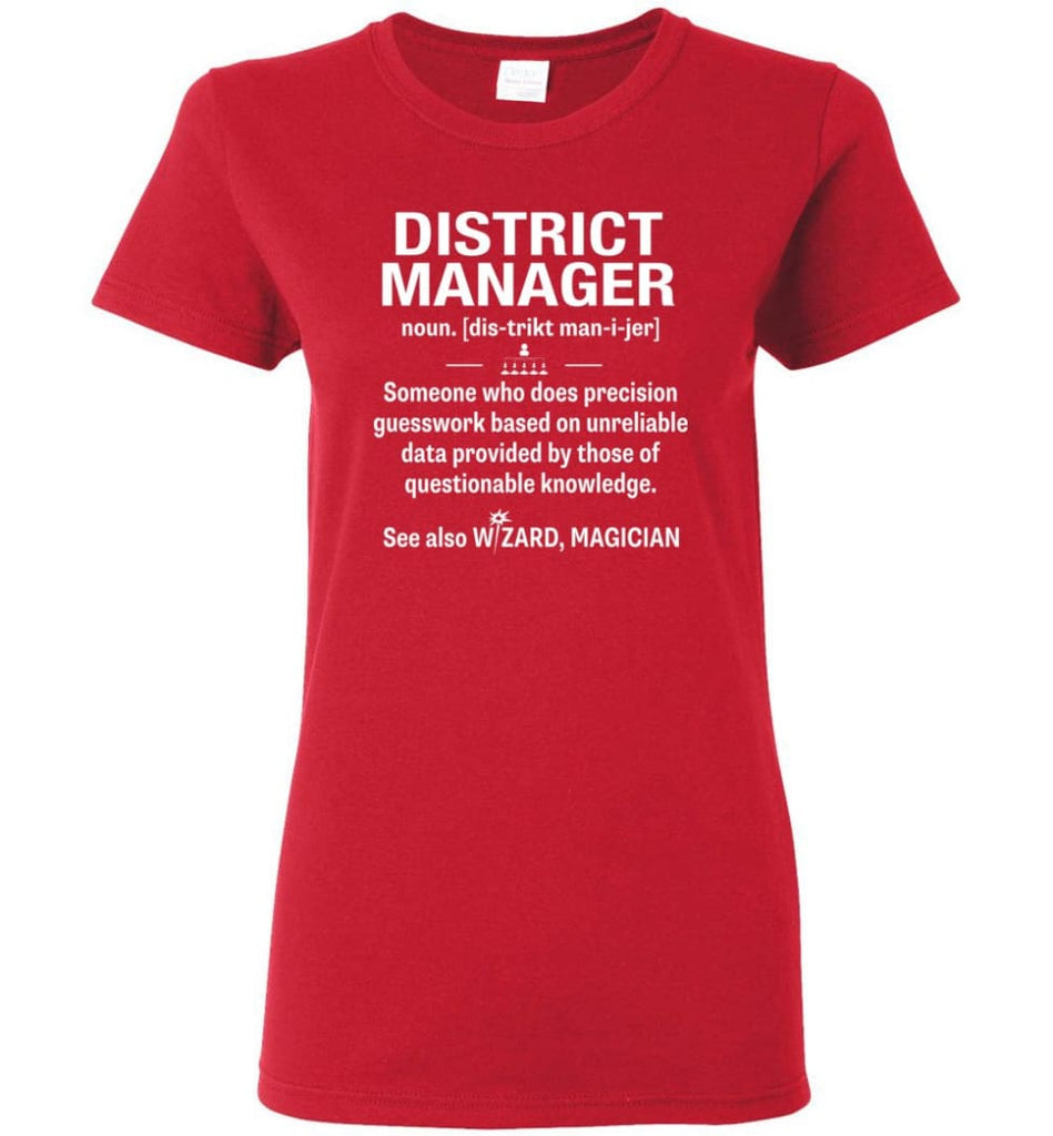 District Manager Definition Meaning Women Tee - Red / M