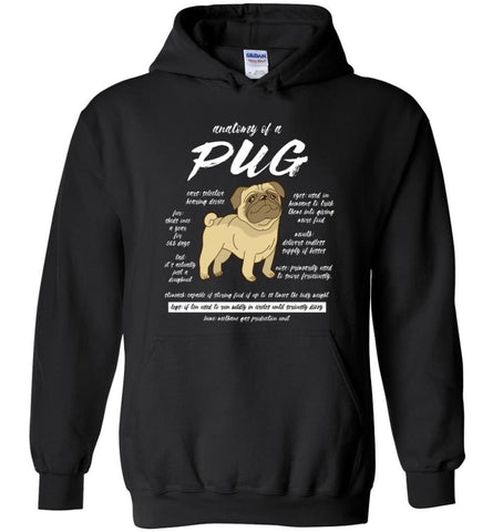 Dog Lovers Shirt Anatomy Of A Pug - Hoodie - Black / M